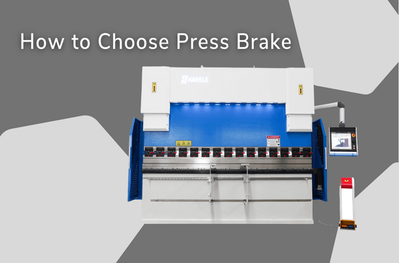 So wählen Sie eine Abkantpresse